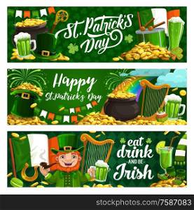 Happy Saint Patrick Day, luck shamrock and leprechaun gold coins in cauldron pot banners. Vector St Patrick Day Irish holiday party, leprechaun with green beer mug and Ireland flags. St Patrick day holiday banners