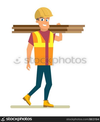 Happy Smiling Builder, Construction Company Workman or Contractor in Uniform and Protective Helmet Carrying Wooden Boards on Shoulder Flat Vector Character Isolated on White Background. Man at Work