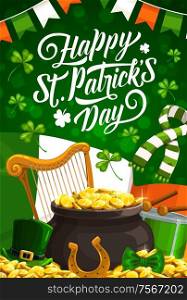 Happy St Patrick Day vector design of Irish holiday green shamrock, leprechaun pot of gold and hat, clover leaves, golden coins and horseshoe, Ireland flag, drum and harp. Greeting card. St Ptarick Day green hat, pot with gold, shamrock