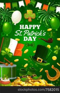 Happy St. Patricks day lettering greetings, holiday attributes. Vector garlands in color of Irish flag, leprechauns hat and shoes, lucky horseshoe, balloons and fireworks. Piles of gold coins, drum. Saint Patricks day symbols, Irish spring holiday