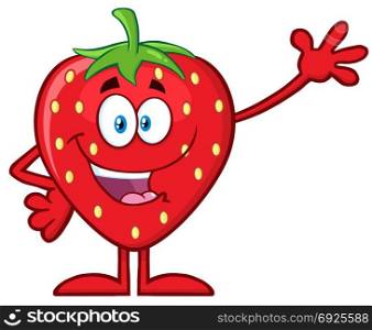 Happy Strawberry Fruit Cartoon Mascot Character Waving For Greeting. Illustration Isolated On White Background