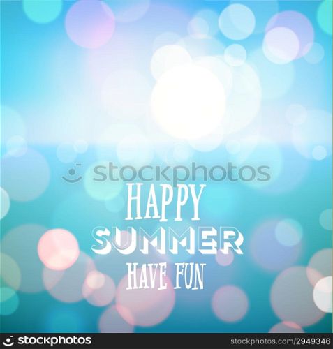 Happy summer Have fun. Poster on tropical beach background. Vector eps10.