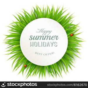 Happy summer holidays banner with grass. Vector.