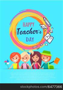 Happy Teachers Day Banner Vector Illustration. Happy teachers day banner with colorful circle in centerpiece, icons of stars, pen and book, and laughing kids plus text sample vector illustration