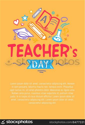 Happy Teachers Day Poster with Icons Silhouettes. Teachers day poster with icons silhouettes of flask, open books, academic hat, stationary equipment as rulers and pen above inscription with text