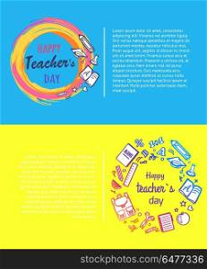 Happy Teachers Day Promo Vector Illustration.. Happy teachers day, promotional poster dedicated to school event representing title in circle and icons of pen, apple and books, vector illustration