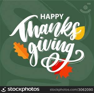 Happy thanksgiving brush hand lettering, isolated on white background. Calligraphy vector illustration. Can be used for holiday design. Happy thanksgiving brush hand lettering, isolated on white background. Calligraphy vector illustration. Can be used for holiday design.