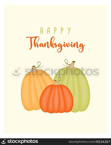 Happy Thanksgiving card with orange and yellow pumpkins.