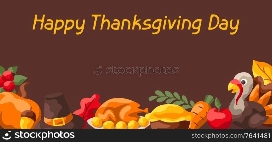 Happy Thanksgiving Day background. Design with holiday objects.. Happy Thanksgiving Day background.