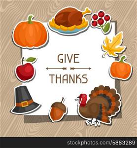 Happy Thanksgiving Day background design with holiday sticker objects. Happy Thanksgiving Day background design with holiday sticker objects.