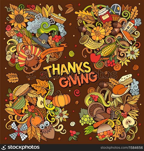 Happy Thanksgiving Day cartoon vector doodle illustration. Colorful detailed designs with lot of separate objects and symbols. 4 composition set. Cartoon vector doodles Happy Thanksgiving Day illustration