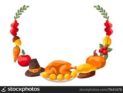 Happy Thanksgiving Day frame. Design with holiday objects.. Happy Thanksgiving Day frame.