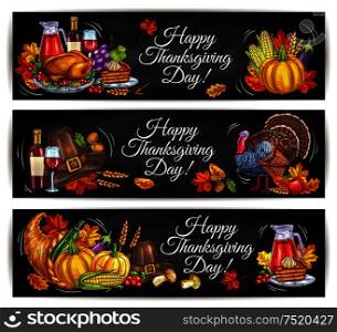 Happy Thanksgiving Day greeting banners. Traditional holiday poster. Vector elements of thanksgiving dinner turkey, vine, pumpkin. Color design of cornucopia, pilgrim hat, autumn maple and oak leaves. Happy Thanksgiving Day greeting banners