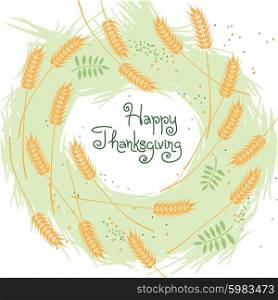 Happy Thanksgiving Fall Background with Wheat Ears. Happy Thanksgiving Fall Background with Wheat Ears. Vector illustration