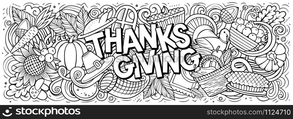 Happy Thanksgiving hand drawn cartoon doodles illustration. Holiday funny objects and elements poster design. Creative art background. Sketchy vector banner. Happy Thanksgiving hand drawn cartoon doodles illustration.