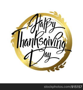 Happy Thanskgiving Day greeting card. Lettering Happy Thanskgiving Day