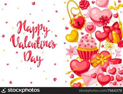 Happy Valentine Day greeting card. Holiday background with romantic items and love symbols.. Happy Valentine Day greeting card.