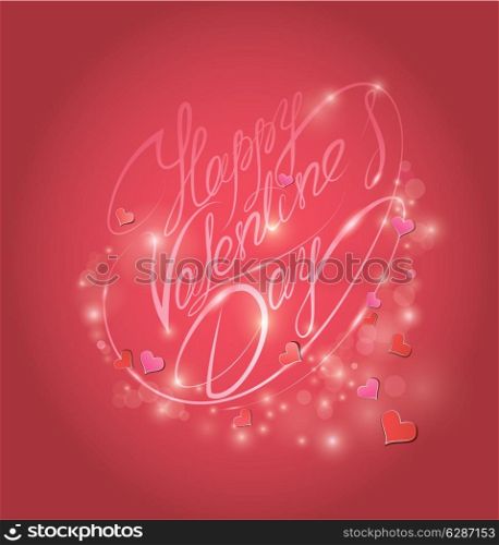 Happy Valentine`s Day. Calligraphic element, holiday card with hearts, lights and handwritten text