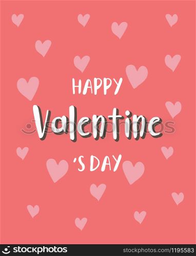 Happy Valentine's Day greeting card, Valentines Day typography, Background with hearts, Valentine card and poster