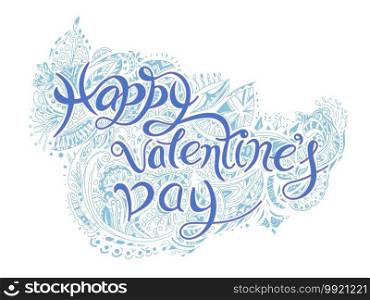 Happy Valentine’s day vector card. Blue Happy Valentines Day lettering with pattern isolated on white background. vector illustration.