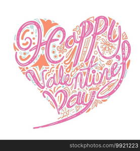 Happy Valentine’s day vector card. Pink Happy Valentines Day lettering with doodle pattern in heart shape isolated on white background. vector illustration.