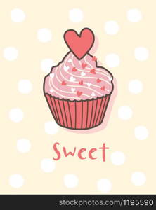 Happy Valentine's Day with cupcake, Valentines Day sweet bakery, Valentine card and poster