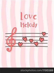 "Happy Valentine's Day with music notes of red hearts, Valentines Day background and text "love melody", Valentine card and poster"