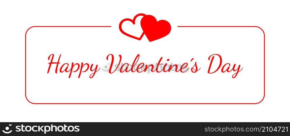 Happy valentines day banner sign with text and heart icon. illustration