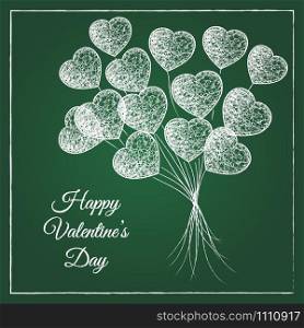 Happy Valentines Day card. Bunch of hand drawn love symbols on green chalkboard and elegant chalk style congratulation. Romantic heart shape balloons bouquet for web banner or wedding invitation. Romantic chalked heart shape balloons bouquet