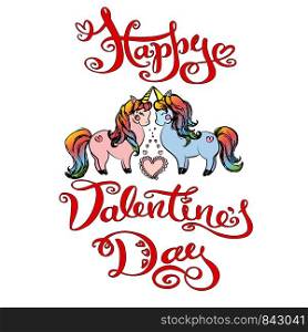 Happy valentines day card with couple of unicorns,isolated on white background,hand drawn vector illustration. Happy valentines day card with couple of unicorns
