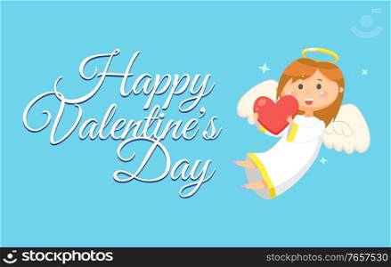 Happy Valentines day celebration vector, girl with heart in hands, wings and nimbus. Holiday of love and couples, winged angel with halo above greeting. Happy Valentines Day, Angelic Child with Heart