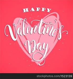 Happy Valentines Day. Hand drawn lettering design. Vector design element for card, poster, flyer, banner, web and other users. Happy Valentines Day. Hand drawn lettering design.