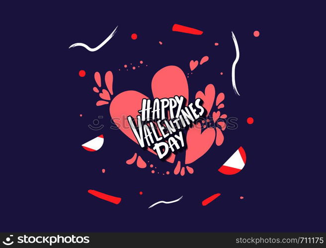 Happy Vallentines Day handwritten quote with decoration. Holiday greeting card concept. Hand lettering with heart shapes. Vector color illustration.