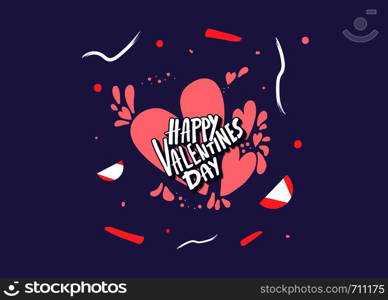 Happy Vallentines Day handwritten quote with decoration. Holiday greeting card concept. Hand lettering with heart shapes. Vector color illustration.