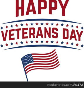 Happy veterans day emblem template isolated on white background. Design element for label, emblem, sign, poster. Vector illustration