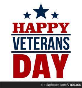 Happy veterans day logo. Flat illustration of happy veterans day vector logo for web design. Happy veterans day logo, flat style