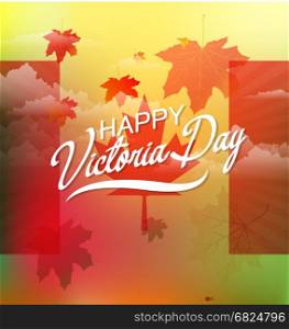 Happy victoria day