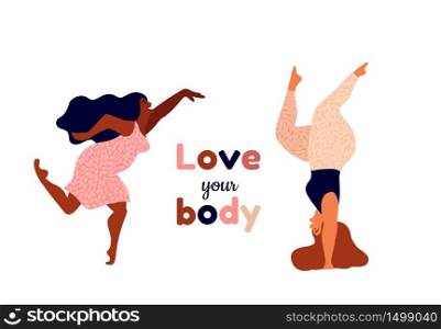 Happy women. Body positive banner. Love yourself, your body lettering type. Female freedom, girl power or international women's day vector illustration.