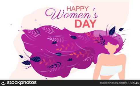 Happy Womens Day Greeting Card. Beautiful Faceless Woman with Long Hair Full Branches with Leaves. Cute Girl with Purple Hair. Congratulation for Female Holiday. Natural Beauty. Lady.
