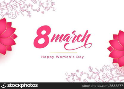 happy womens day greeting with flower and floral decoration