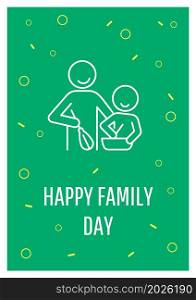 Happy world family day postcard with linear glyph icon. Wishing happiness. Greeting card with decorative vector design. Simple style poster with creative lineart illustration. Flyer with holiday wish. Happy world family day postcard with linear glyph icon