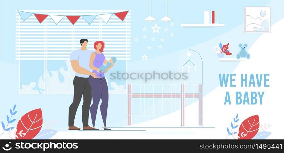 Happy Young Parents Embracing Hold Newborn Baby Poster. Cartoon Man and Woman Characters with Infant Stand in Decorated Bedroom with Bassinette. Ad Parenting Courses. Vector Flat Cartoon Illustration. Happy Young Parents Embracing Hold Baby Poster