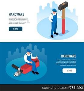 Hardware horizontal banners with handy tools for carpentry metalwork repair and renovation isometric vector illustration