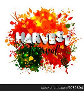 Harvest festival in paper style. Fall style for autumn.Harvest Day greeting card design with colors leaves with grunge blots.. Harvest festival in paper style. Fall style for autumn