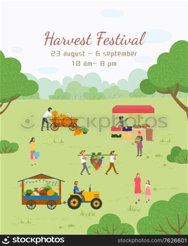 Harvest festival invitation, 23 August, 6 September, from 10 am till 8 pm. People with vegetables and fruit, fair in park, pumpkin and grape, retail. Funny spending time on harvest festival. Postcard of Harvest Festival, Fair of Food Vector