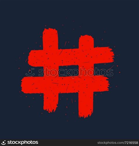 Hashtag, vector ink painted red tag on dark background. Hand Drawn vector illustration. Hashtag, vector ink painted red tag on dark background. Hand Drawn vector illustration.