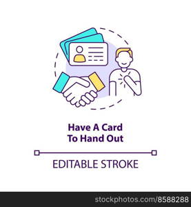 Have card to hand out concept icon. Build connections. Share personal contacts abstract idea thin line illustration. Isolated outline drawing. Editable stroke. Arial, Myriad Pro-Bold fonts used. Have card to hand out concept icon