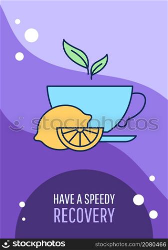 Have speedy recovery greeting card with color icon element. Comforting words for ill person. Postcard vector design. Decorative flyer with creative illustration. Notecard with congratulatory message. Have speedy recovery greeting card with color icon element