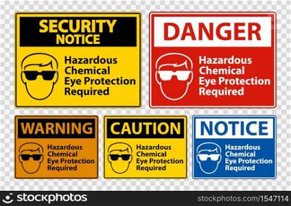 Hazardous Chemical Eye Protection Required Symbol Sign Isolate on transparent Background,Vector Illustration