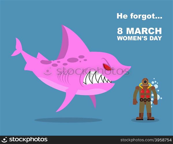 He forgot about 8 March. International womens day. Wicked Pink shark scares diver old suit. Farted from fear go bubbles. Vector humorous greeting card holiday&#xA;